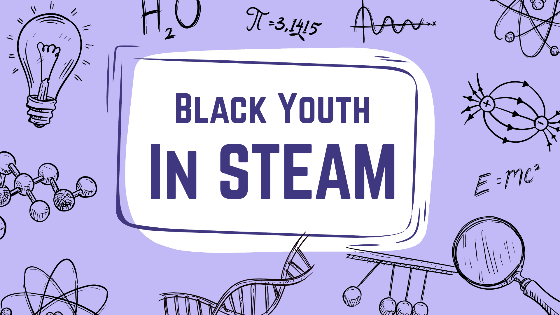 Black Youth In STEAM